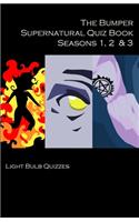 Bumper Supernatural Quiz Book Seasons 1, 2 & 3