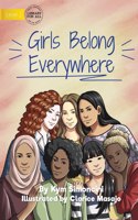 Girls Belong Everywhere