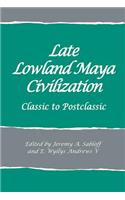 Late Lowland Maya Civilization