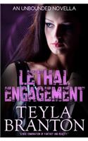 Lethal Engagement (An Unbounded Novella)