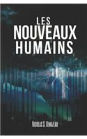 Les nouveaux humains