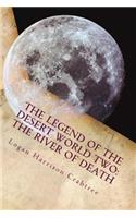 Legend Of The Desert World Two