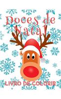 &#9996; Doces de Natal Livro de Colorir &#9996; Livro de Colorir 6 anos &#9996; (Livro de Colorir Infantil 5 anos), Album de Colorir: &#9996; Christmas Treats Coloring Book Children Coloring Book 5 Year Old &#9996; (Coloring Book Kids Easy) Portuguese