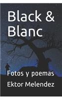 Black & Blanc