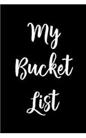 My Bucket List