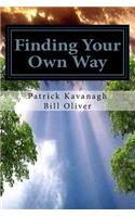 Finding Your Own Way