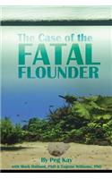 Case of the Fatal Flounder