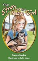 Stray and the New Girl