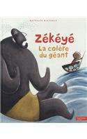 Zékéyé - La Colère Du Géant