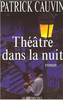 Theatre Dans La Nuit