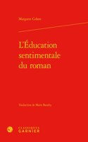 L'Education Sentimentale Du Roman