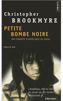 Petite Bombe Noire