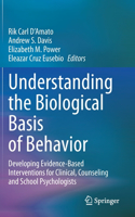 Understanding the Biological Basis of Behavior