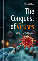 The Conquest of Viruses