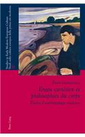 Enjeu Cartesien Et Philosophies Du Corps