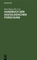 Handbuch Der Soziologischen Forschung