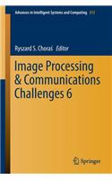 Image Processing & Communications Challenges 6