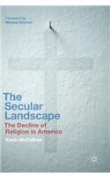 The Secular Landscape