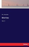 Blind Fate