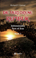 Die verlorene Republik