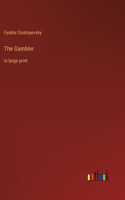 The Gambler