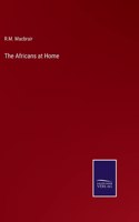 Africans at Home