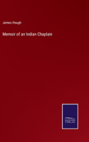 Memoir of an Indian Chaplain