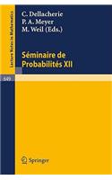 Séminaire de Probabilités XII