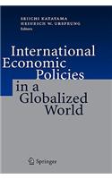 International Economic Policies in a Globalized World