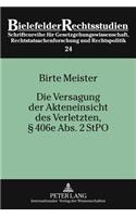 Die Versagung Der Akteneinsicht Des Verletzten, § 406e Abs. 2 Stpo