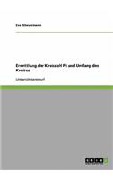 Ermittlung der Kreiszahl Pi und Umfang des Kreises