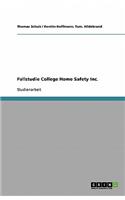 Fallstudie College Home Safety Inc.