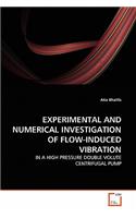 Experimental and Numerical Investigation of Flow-Induced Vibration