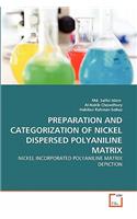 Preparation and Categorization of Nickel Dispersed Polyaniline Matrix