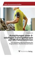 Auswirkungen einer 4-wöchigen Trainingstherapie auf MS-Patienten/innen