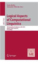 Logical Aspects of Computational Linguistics: 7th International Conference, Lacl 2012, Nantes, France, July 2-4, 2012, Proceedings
