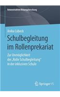 Schulbegleitung im Rollenprekariat