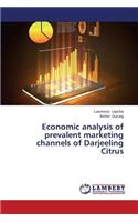 Economic Analysis of Prevalent Marketing Channels of Darjeeling Citrus