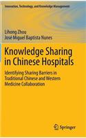 Knowledge Sharing in Chinese Hospitals