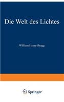 Die Welt Des Lichtes