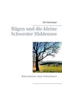 Rügen und die kleine Schwester Hiddensee