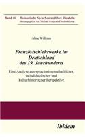Französischlehrwerke im Deutschland des 19. Jahrhunderts.