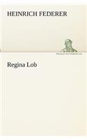 Regina Lob: (German)
