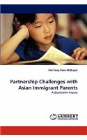 Partnership Challenges with Asian Immigrant Parents