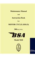Maintenance Manual and Instruction Book for Motorcycle BSA M20