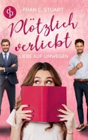 Plötzlich verliebt