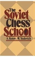 The Soviet Chess School