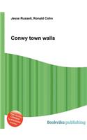Conwy Town Walls