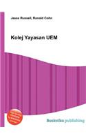 Kolej Yayasan Uem