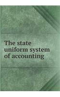 The State Uniform System of Accounting